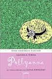 Pollyanna - Ein Waisenkind in Amerika
