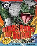Dinosaurs of doom!
