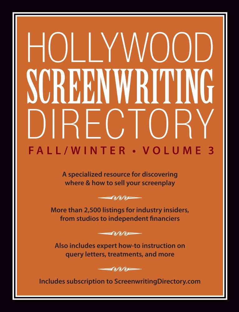 Hollywood Screenwriting Directory Spring 2013: A Specialized ...