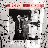 TheBestoftheVelvetUnderground:WordsandMusicofLouReed
