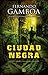 Ciudad negra / Black City (Spanish Edition)