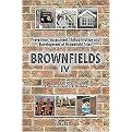 Brownfields IV (Prevention, Assessment, Rehabilitation and Development of Brownfield Sites) (Wit Transactions on Ecology And the Environment) (Volume 107) (Hardcover)