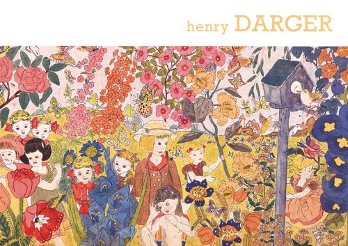 Cover image : Bruit et Fureur / Sound and Fury: L'Oeuvre de / The Art of Henry Darger