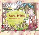 Snow White: An Islamic Tale
