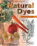 Books : The Chemistry of Natural Dyes (Palette of Color Series)