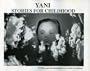 Yani: Stories for Childhood