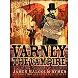 varney the vampire or the feast of blood