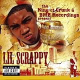 The King Of Crunk & BME Recordings Present: Lil' Scrappy & Trillville (PA Version) (Alternate Cover/Line-Up) [Explicit]