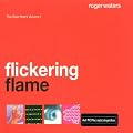 Flickering Flame (Limitierte Erstauflage)