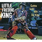 Gotta Walk with Da King