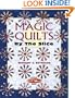 Magic Quilts by the Slice: Another Magic Stack-n-Whack Book