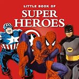 The Little Book of Superheroes