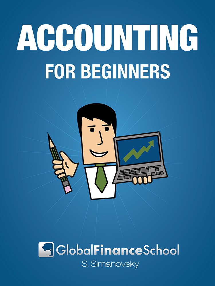 Amazon.com: Accounting for Beginners (www.GlobalFinanceSchool.com ...