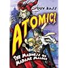 The Madness of Madame Malice (ATOMIC!)
