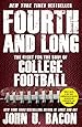 Fourth and Long: The Fight for the Soul of College Football
