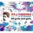 Of Gods and Girls ~ Mr. J. Medeiros