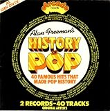 Various-60s & 70s Alan Freeman`s History Of Pop 1974 French 2-LP vinyl set ADEP9/10