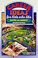 Career Ideas for Kids Who Like Math and Money (Career Ideas for Kids (Paperback))