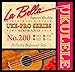 La Bella 200 Uke-Pro Ukulele Strings - Soprano