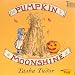 Pumpkin Moonshine (Tasha Tudor Collection)