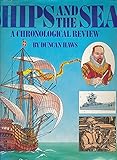 Ships and the sea : a chronological review
