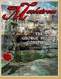 Maelstrom : the George Beattie conspiracy