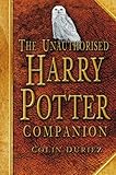 The unauthorised Harry Potter companion