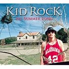 Click here to buy All Summer Long by  Kid Rock .