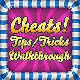 Candy Crush: The Ultimate Game Guide (Cheats, Walkthrough, Secrets) (Quick and Easy Guides)