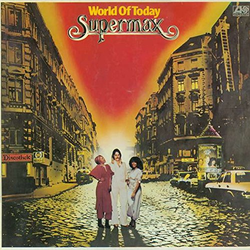 Supermax - World of Today - Zortam Music