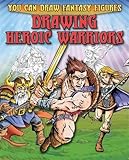 You can draw fantasy figures. Drawing heroic warriors