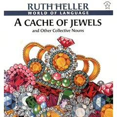A Cache of Jewels and Other Collectible Nouns (World of Language)