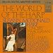 Classical Music : The World of the Harp