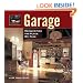 Garage: Reinventing the Place We Park