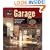 Garage: Reinventing the Place We Park