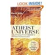 Atheist Universe: The Thinking Person's Answer to Christian Fundamentalism
