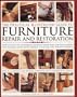 The Practical Illustrated Guide to Furniture Repair and Restoration: Expert step-by-step techniques shown in 1000 color photographs