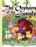 The Orphans of the Jungle