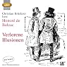 H&ouml;rbuch Verlorene Illusionen