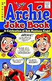 Archie joke book. Volume one, Great gags from great Archie artists!
