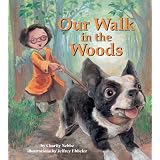 Our Walk in the Woods