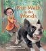   - Our Walk in the Woods