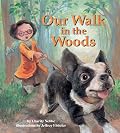 Our Walk in the Woods