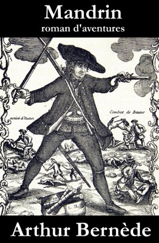Mandrin, roman d'aventures (French Edition)