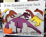If the Dinosaurs Came Back Grade 1 Houghton Mifflin Reading Big Book Plus