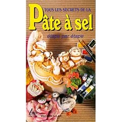 Tous les secrets de la pate a sel