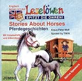 Lesel�wen spitzt die Ohren. Stories about horses. CD - Klaus-Peter Wolf