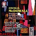 Cecilia McDowall: Magnificat; Christus natus est; Ave maris stella; A Fancy of Folksongs