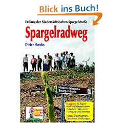 Spargelradweg: Entlang der Nieders�chsischen Spargelstra�e