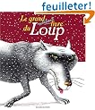 Le Grand M�chant livre du loup